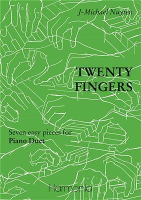 J-Michael Nuyten: Twenty Fingers: Duo pour Pianos