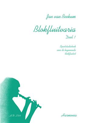 Jan van Beekum: Blokfluitvaria 1: Flûte à Bec Soprano