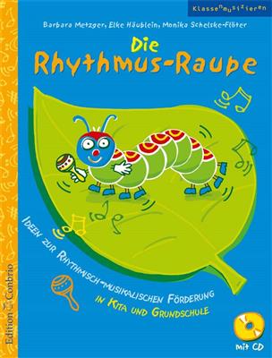 Die Rhythmus-Raupe