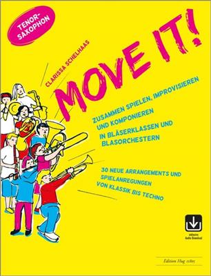 Clarissa Schelhaas: Move it! - Tenorsaxofon: Vents (Ensemble)