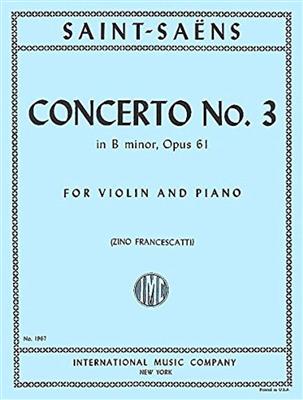 Camille Saint-Saëns: Concerto N. 3 Op. 61 (Francescatti): Violon et Accomp.
