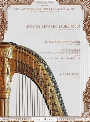 J. H. Lorentz: Sonate en do majeur: (Arr. C. Michel): Solo pour Harpe