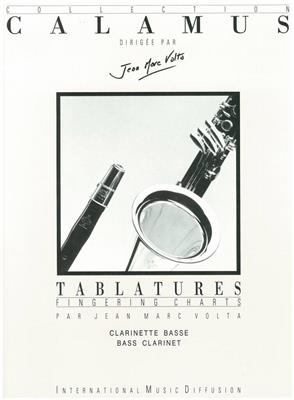 Jean-Marc Volta: Tablatures Pour Clarinette Basse: Clarinette Basse