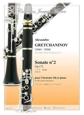 A. Gretchaninov: Sonate No. 2 Op. 172: Clarinette et Accomp.