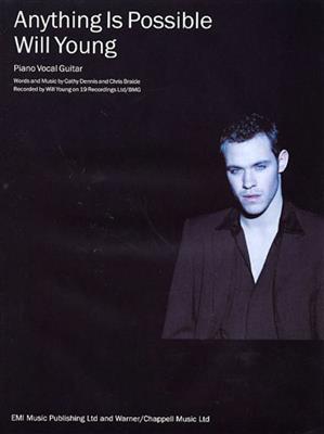 Will Young: Anything Is Possible: Piano, Voix & Guitare