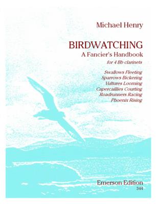 M. Henry: Birdwatching: Clarinettes (Ensemble)