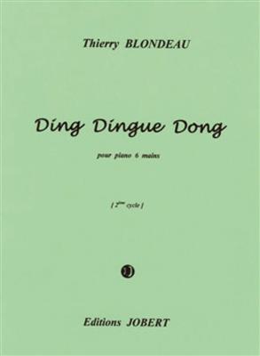 Thierry Blondeau: Ding Dingue Dong: Piano Quatre Mains