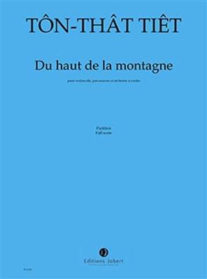 Tiêt Ton That: Du Haut De La Montagne: Orchestre à Cordes et Solo