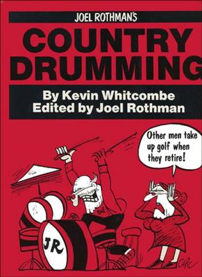 Joel Rothman: Country Drumming: Batterie