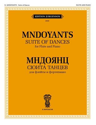 N. Mndoyants: Suite of Dances for Flute and Piano: Flûte Traversière et Accomp.
