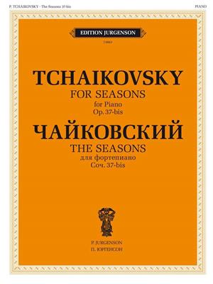 Pyotr Ilyich Tchaikovsky: The Seasons, Op. 37-bis: Solo de Piano