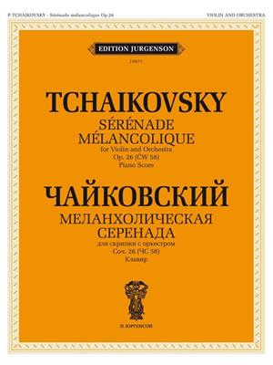 Pyotr Ilyich Tchaikovsky: Serenade melancolique, Op. 26: Orchestre et Solo