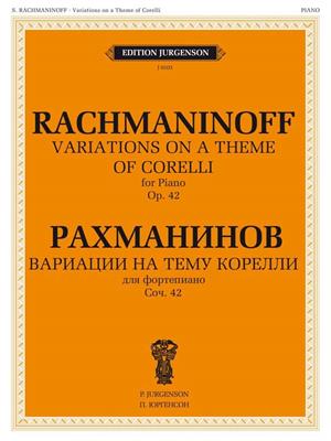 Sergei Rachmaninov: Variations on a Theme of Corelli, Op. 42: Solo de Piano