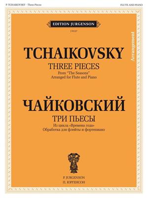 Pyotr Ilyich Tchaikovsky: 3 Pieces from The Seasons: (Arr. B Bekhterev): Flûte Traversière et Accomp.