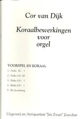 C. van Dijk: 5 Koraalbewerkingen: Orgue