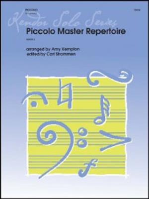 Piccolo Master Repertoire: (Arr. Amy Kempton): Piccolo
