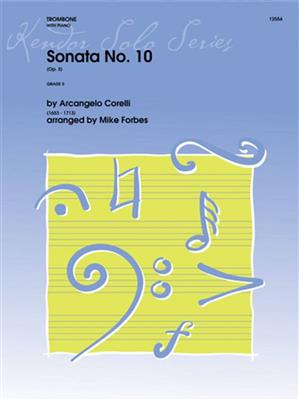 Arcangelo Corelli: Sonata No. 10 Op. 5: (Arr. Mike Forbes): Trombone et Accomp.