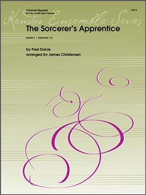 Paul Dukas: Sorcerer's Apprentice, The: (Arr. James Christensen): Clarinettes (Ensemble)