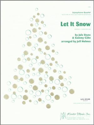 Styne: Let It Snow: (Arr. Holmes): Saxophones (Ensemble)