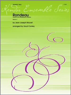 Mouret: Rondeau (Theme From Masterpiece Theatre): (Arr. Lloyd Conley): Trompette (Ensemble)
