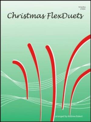 Christmas FlexDuets - String Bass: (Arr. Andrew Balent): Duo pour Contrebasses