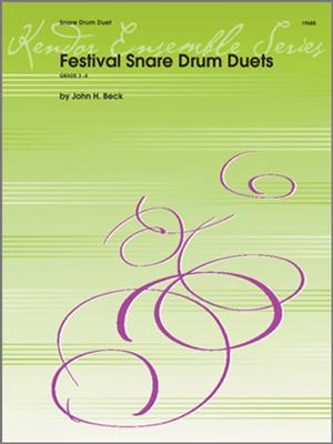 John H. Beck: Festival Snare Drum Duets: Caisse Claire