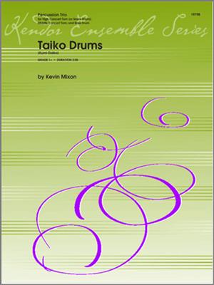 Kevin Mixon: Taiko Drums: Percussion (Ensemble)