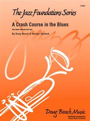 Doug Beach: A Crash Course in the Blues: Jazz Band