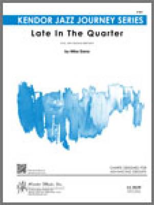 Mike Dana: Late In The Quarter: Jazz Band