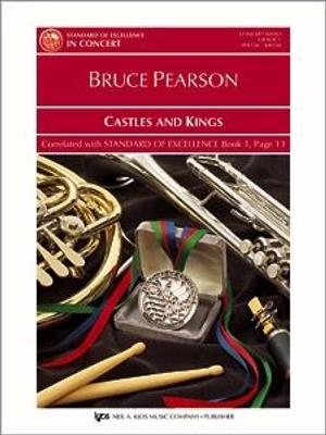 Bruce Pearson: Castles and Kings: Orchestre d'Harmonie