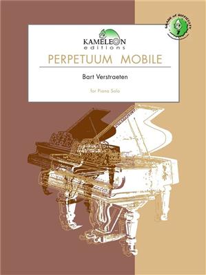Bart Verstraeten: Perpetuum Mobile: Solo de Piano