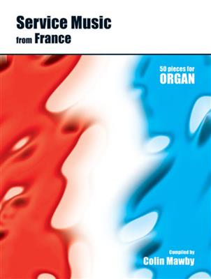 Service Music from France: Orgue