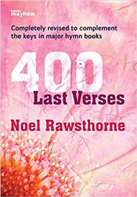 Noel Rawsthorne: 400 Last Verses - Spiralbound: Orgue