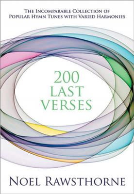 Noel Rawsthorne: 200 Last Verses - Pedals: Orgue