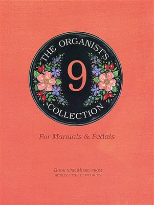Organist's Collection Book 9: Orgue