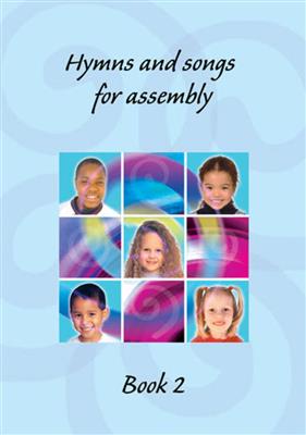 Hymns and Songs for Assembly 2: Solo pour Chant