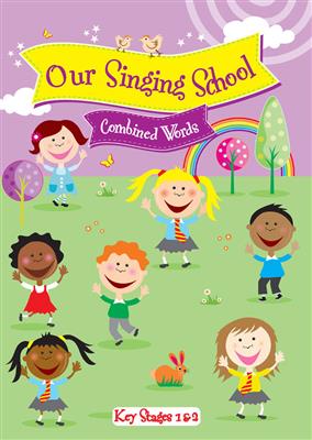 Our Singing School 1 & 2 (Key Stage 1 & 2): Solo pour Chant