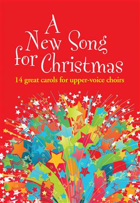 A New Song For Christmas - Upper Voices: Solo pour Chant