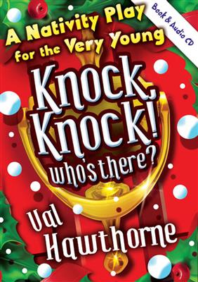 Val Hawthorne: Knock, Knock! Who's There?: Solo pour Chant