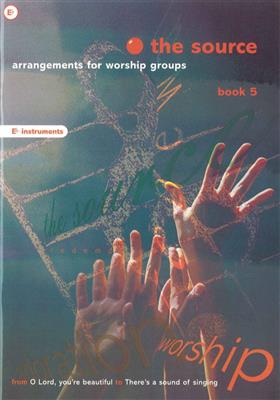 The Source - Book 5 Bb Instruments: Instruments en Sib
