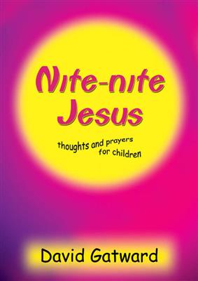 David Gatwood: Nite-nite, Jesus
