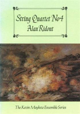 Alan Ridout: String Quartet No 4 - Score: Quatuor à Cordes