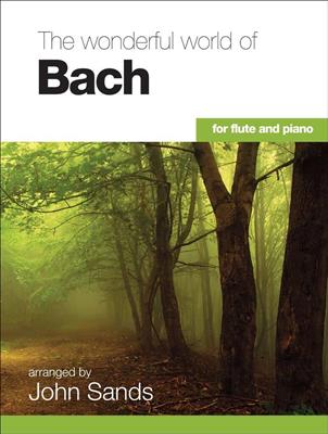 Wonderful World of Bach for Flute and Piano: Flûte Traversière et Accomp.