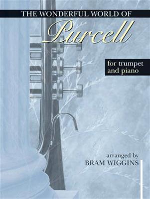 The Wonderful World of Purcell: Trompette et Accomp.
