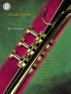 Celtic Top Ten for Trumpet: Solo de Trompette
