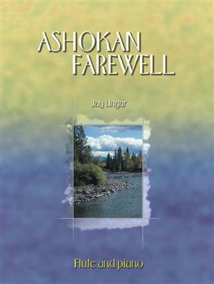 Jay Ungar: Ashokan Farewell: Flûte Traversière et Accomp.