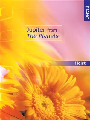 Gustav Holst: Jupiter from The Planets for Piano: Solo de Piano