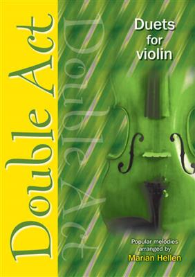 Double Act - Violin: Duos pour Violons