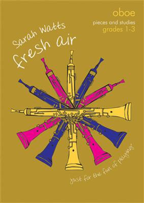 Sarah Watts: Fresh Air - Oboe: Solo pour Hautbois