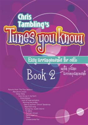 Christopher Tambling: Tunes You Know Cello - Book 2: Solo pour Violoncelle